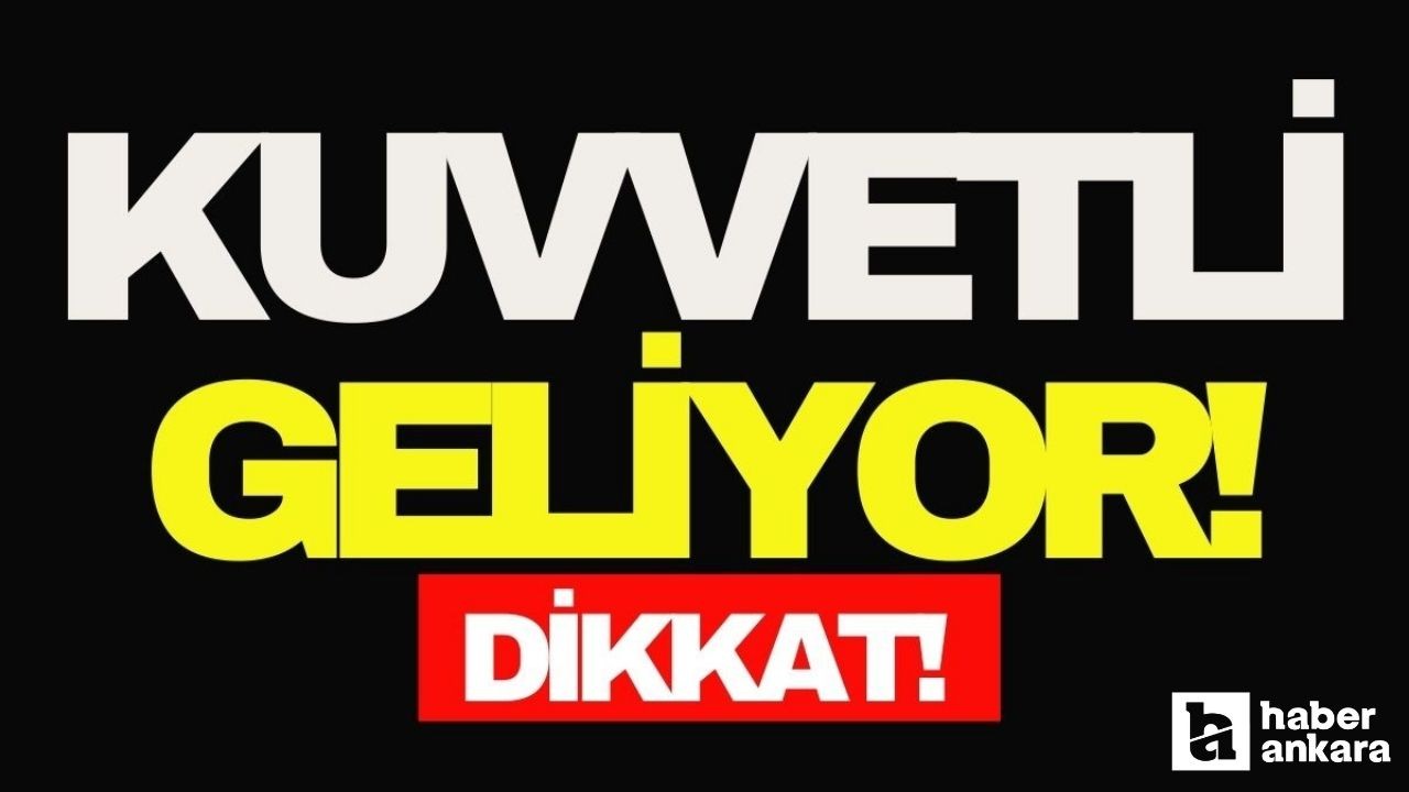 18 il listede! AFAD ve MGM'den acil uyarı çok şiddetli geliyor hemen tedbir alın