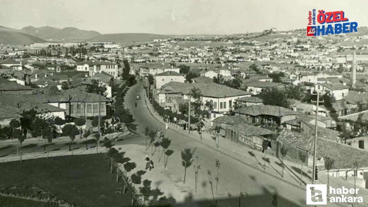 1924 yılında Ankara: Bu yerlerin adı günümüze kadar geldi