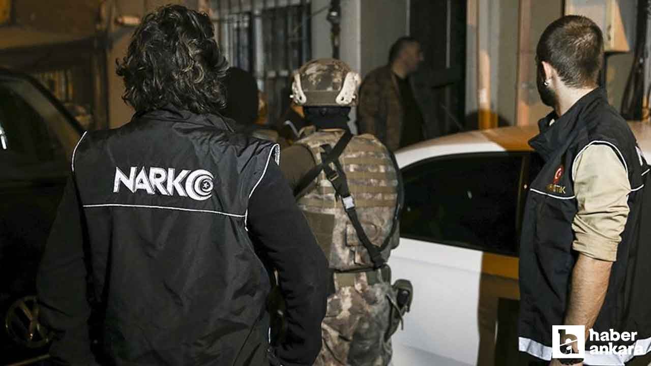 Ankara dahil 73 ilde yasaklı madde operasyonu!