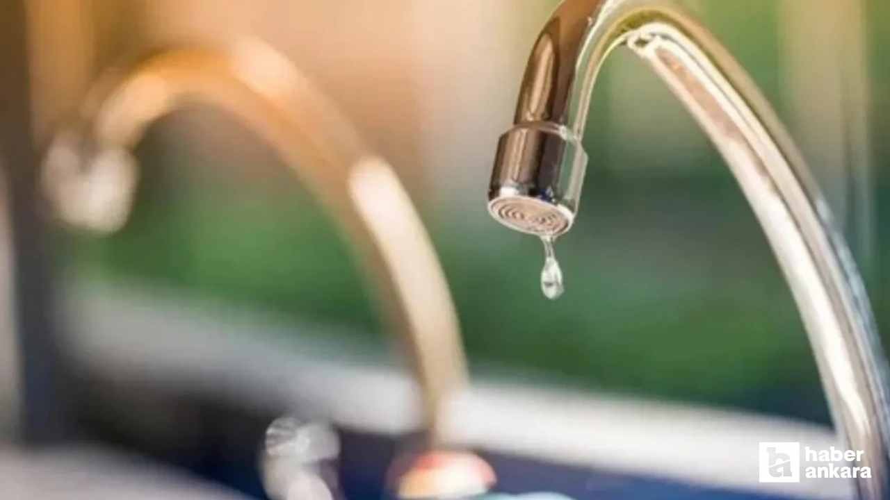 Ankara'da sular ne zaman gelecek, günü ve saati belli oldu mu?