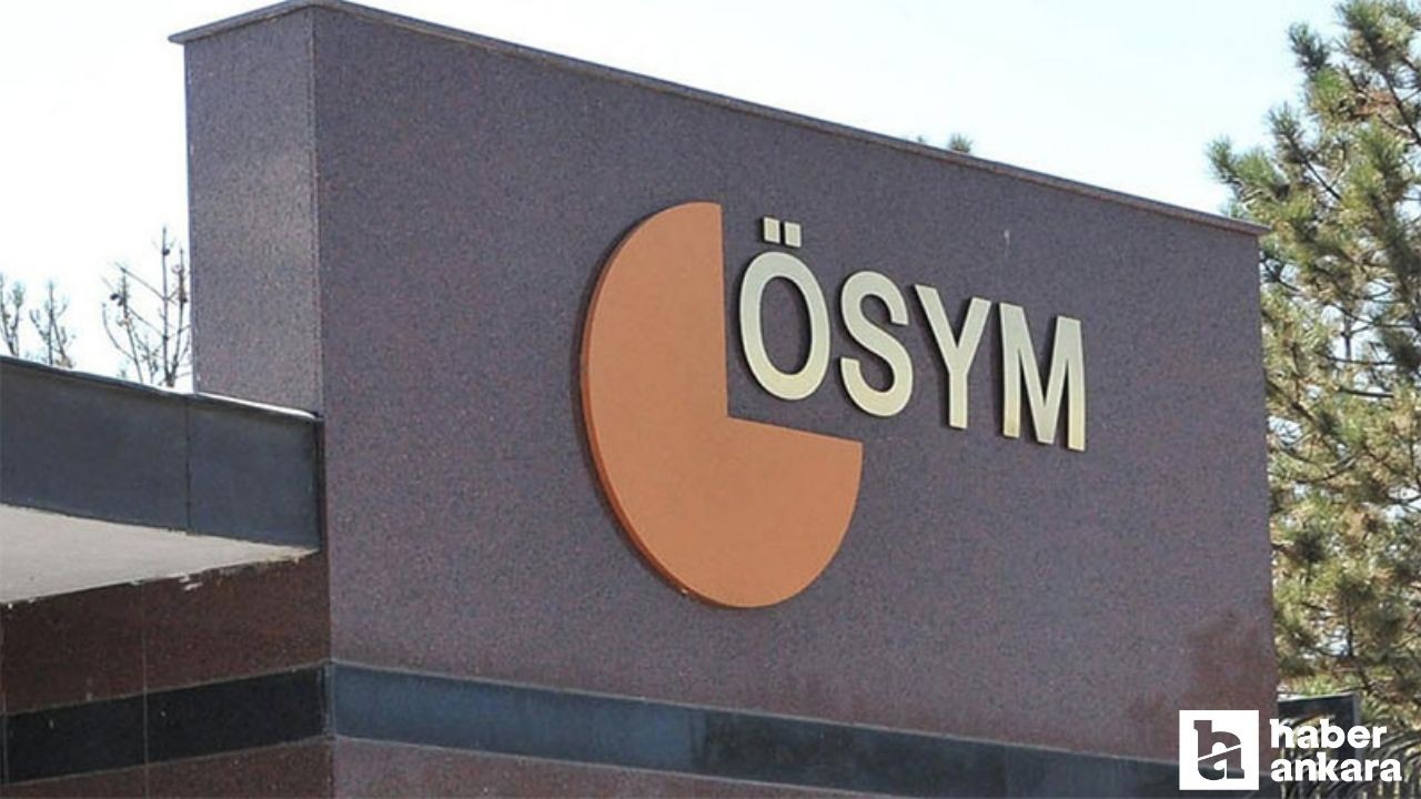 ÖSYM, Ankara'da sözleşmeli personel alımı yapacak!