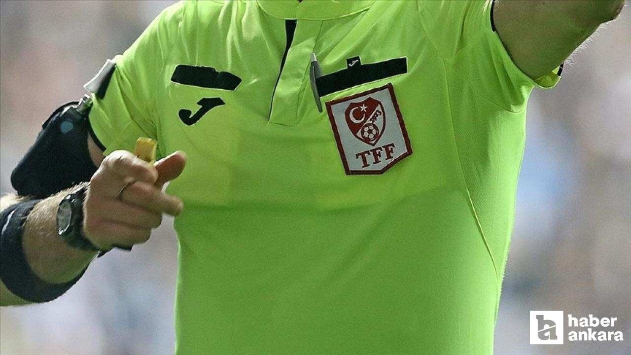 TFF 2 ve 3. Ligde yer alan Başkent takımlarının maçlarını yönetecek hakemler belli oldu