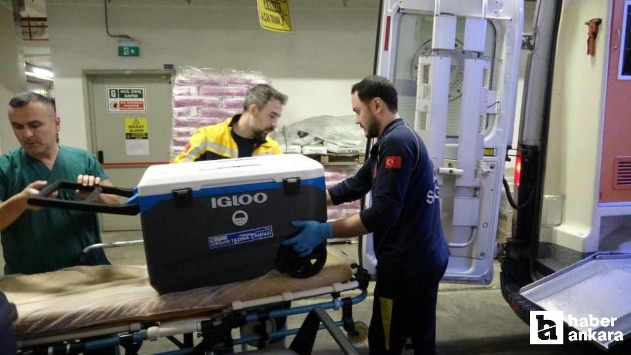 Taciz mağduru genç kızın bağışladığı organı Ankara'da umut oldu