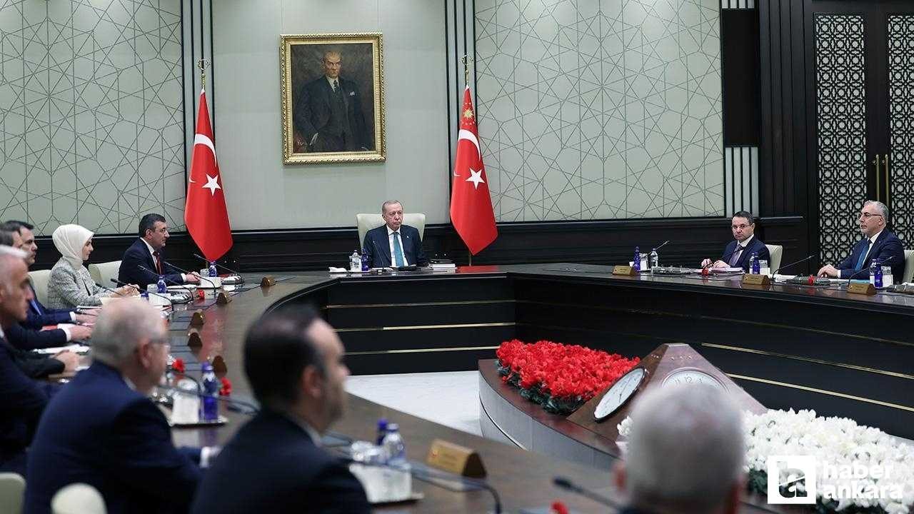 Kabine bugün başkent Ankara'da yoğun gündemle toplanıyor!