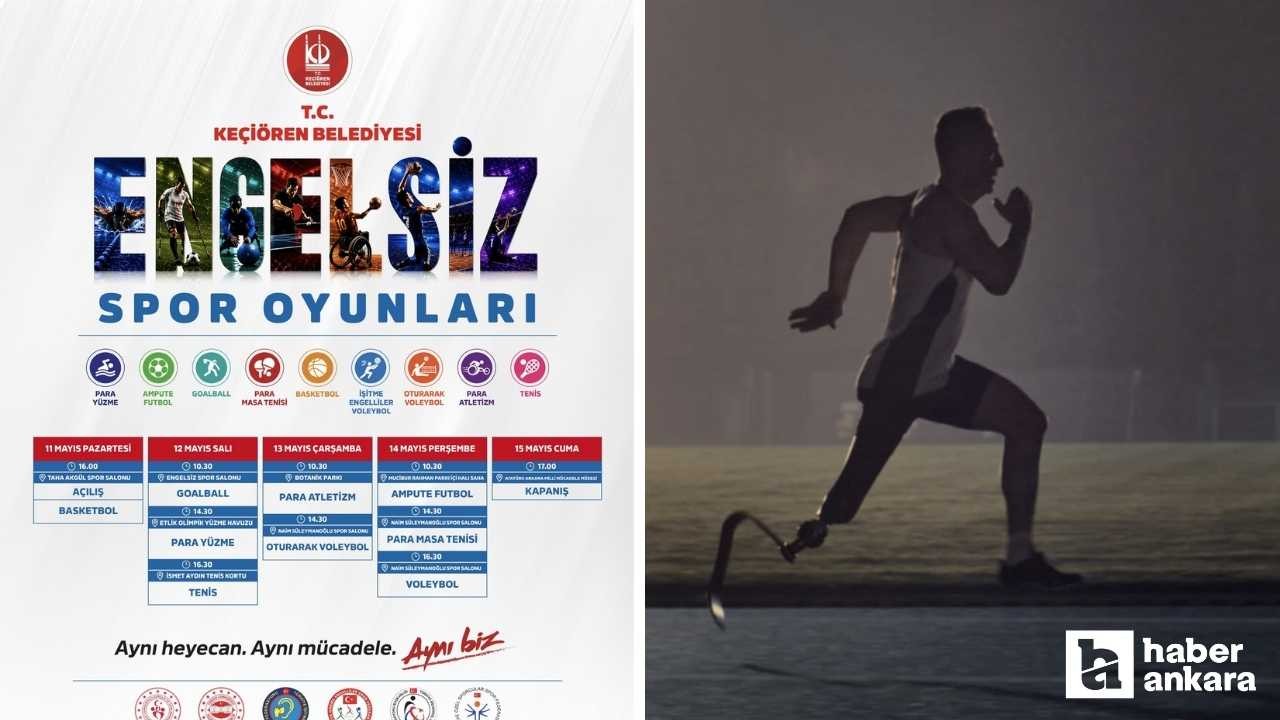 Keçiören Belediyesinden 'Engelsiz Spor Oyunları' daveti: 5 gün sürecek!