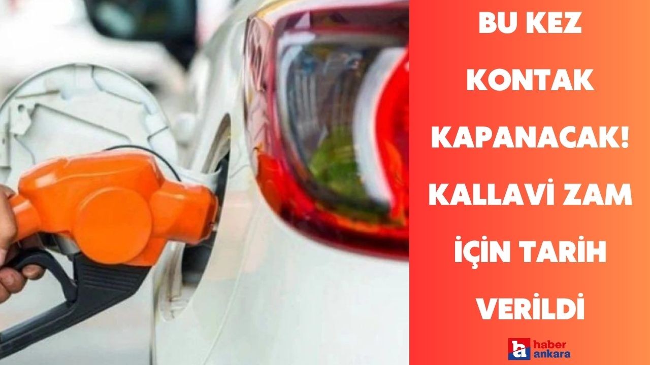 Zammın ardı arkası kesilmiyor araç sahibi bu kez kontak kapatacak! Motorine dev zam için tarih verildi