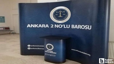 Ankara 2 No'lu Baro'dan İstanbul Barosu ve İBB soruşturması açıklaması