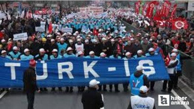 1 Mayıs'ta Ankara'da Türk-İş'ten açıklama