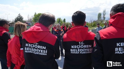 Keçiören Belediyesi KEÇ-TİM ekibi afet ve acil durumlara hazır hale geldi