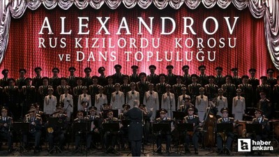 Rus Kızılordu Korosu'ndan başkentte unutulmaz konser