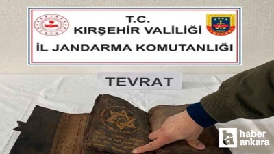 Kırşehir'de yapılan denetimde 7 asırlık el yazması Tevrat yakalandı