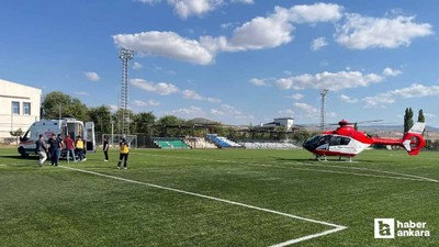 Ayağı kopan adam ambulans helikopterle Çankırı'dan Ankara'ya getirildi!