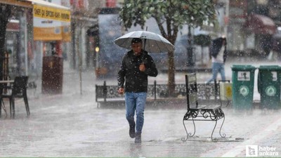 Ankara'da saat 18.00'den sonra sağanak yağış bekleniyor!