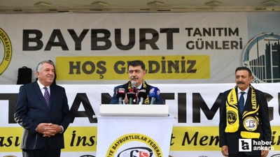 Ankara Bayburt Tanıtım Günleri'nin açılışı yapıldı