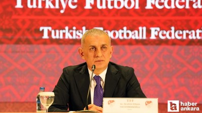TFF Başkanı Hacıosmanoğlu’ndan flaş sözler: Bugün futbolda bir deprem var