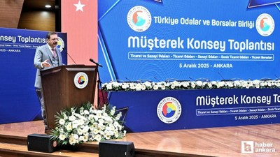 TOBB'un Müşterek Konsey Toplantısı Ankara'da gerçekleştirildi