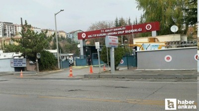 Ankara Adli Tıp Grup Başkanlığı'na şoför, hizmetli ve laborant alınacak