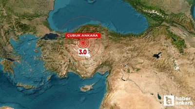Ankara'da Çubuk merkezli 3.0 şiddetinde deprem oldu