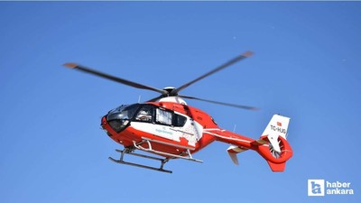 15 yaşındaki hasta ambulans helikopterle Yozgat'tan Ankara'ya getirildi