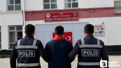 Kırşehir'de 10 dosyadan aranan hükümlü yakalandı