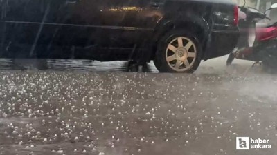 Polatlı'da etkili olan dolu yağışı olumsuzluklara neden oldu