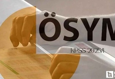 ÖSYM Merkezi Atama 2025 Kılavuzu! 2025 KPSS-1 yerleştirme tercih başvuruları ne zaman?