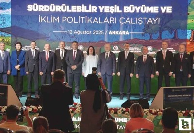Yeşil Büyüme ve İklim Politikaları Çalıştayı, Ankara'da düzenlendi