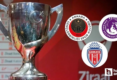 Ankara takımlarının Ziraat Türkiye Kupası'nda 4. eleme turu maç tarihi ve saatleri belli oldu...