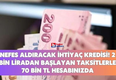 Halkbank'tan kamu çalışanlarına nefes aldıracak ihtiyaç kredisi! 2 bin liradan başlayan taksitlerle 70 bin TL hesabınızda