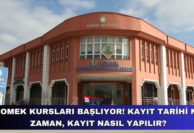 KOMEK kursları başlıyor! Kayıt tarihi ne zaman, kayıt nasıl yapılır?