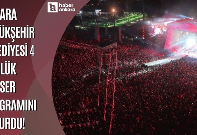 Ankara Büyükşehir Belediyesi 4 günlük konser programını duyurdu!