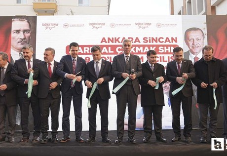 Sincan'da Mareşal Çakmak Sağlıklı Hayat Merkezi ve 9 No'lu Aile Sağlığı Merkezi'nin açılışı yapıldı