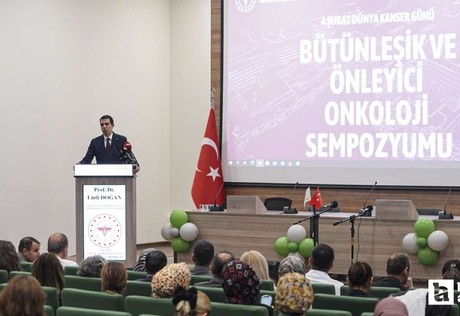 Ankara'da Bütünleşik ve Önleyici Onkoloji Sempozyumu yapıldı