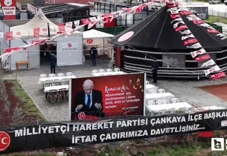 MHP Çankaya İlçe Başkanlığı iftar çadırı kurdu