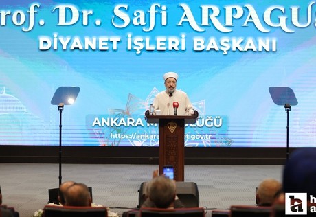 Diyanet İşleri Başkanı Arpaguş, başkentte din görevlileriyle bir araya geldi