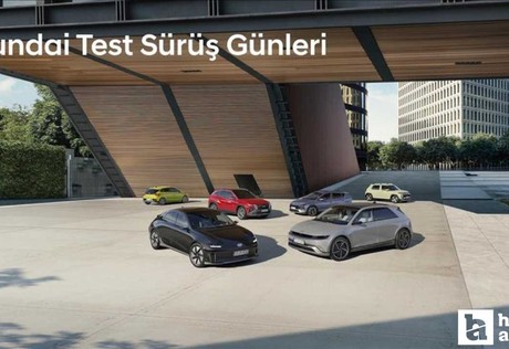 Hyundai Türkiye beklenen açıklamayı yaptı: 'Test Sürüş Günleri' başlıyor