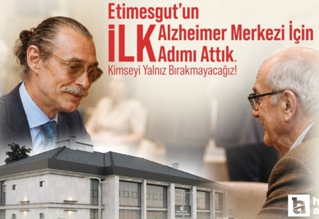 Etimesgut'ta Alzheimer Merkezi için temel atma töreni gerçekleştirildi!