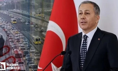 İçişleri Bakanı Yerlikaya denetimlerde 415 bin 795 sürücüye işlem yapıldığını bildirdi