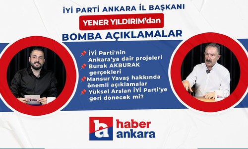 İYİ Parti Ankara İl Başkanı Dr. Yıldırım'dan gündeme bomba gibi düşecek açıklamalar