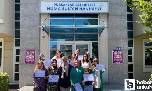 Pursaklar Belediyesi Hüma Sultan Hanım Evi kursiyerleri mezuniyet sevinci yaşadı
