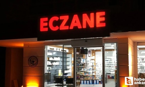 Ankara nöbetçi eczaneler listesi! 28 - 29 Ekim 2024 Ankara'da şu an açık olan en yakın eczane