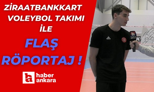 Ziraat Bankkart Altyapı Voleybol Takımı Oyuncuları Haber Ankara mikrofonuna konuştular