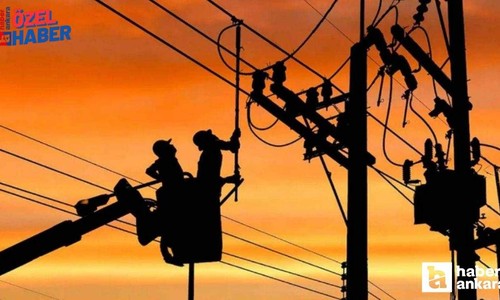 Ankara'da milyonlarca kişiyi etkileyecek elektrik kesintisi: 8 saat sürecek!