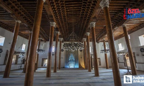 Ankara’da ahşap direkli cami! UNESCO listesindeki beş camiden biri!