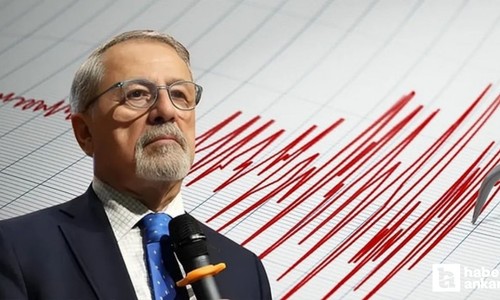 Deprem uzmanı Naci Görür'den Ankara açıklaması!
