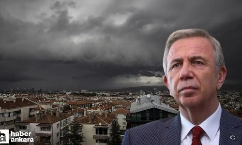Mansur Yavaş'tan başkent için kuvvetli rüzgar, fırtına, dolu ve sağanak yağış uyarısı