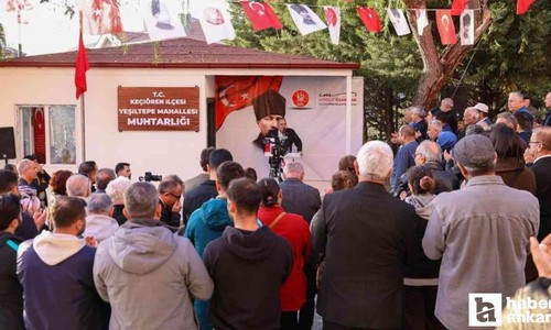 Keçiören Belediyesi yeni muhtarlık binasını hizmete açtı