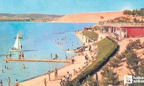 Geçmiş yıllarda Ankara'da plaj varmış! Bu sahil yazın yıldızıydı