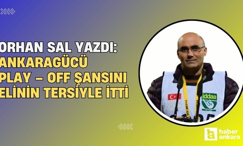 Ankaragücü play – off şansını elinin tersiyle itti