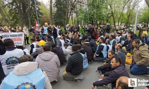 Bakanlıktan Ankara'da eylem yapan maden işçilerine ilişkin açıklama